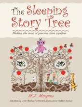 The Sleeping Story Tree: Making the Most of Precious Time Together