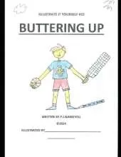 Buttering Up