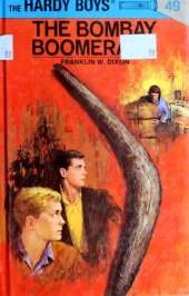 Hardy Boys 49: The Bombay Boomerang