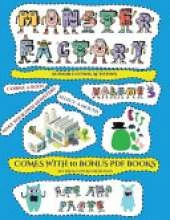 Scissor Cutting Activities (Cut and paste Monster Factory - Volume 3): This book comes with collection of downloadable PDF books that will help your child make an excellent start to his/her education. Books are designed to improve hand-eye coordination,