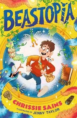 Beastopia: Funny illustrated adventure for ages 7-9 about a secret world of magical creatures