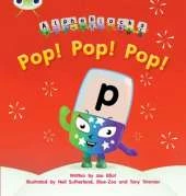 Bug Club Phonics - Phase 2 Unit 3: Alphablocks Pop! Pop! Pop!