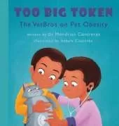 Too Big Token The VetBros on Pet Obesity