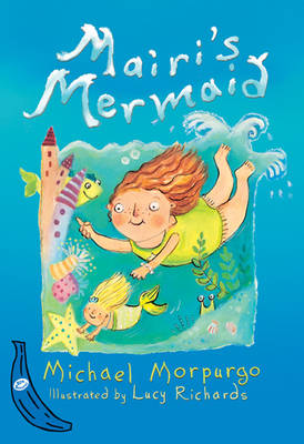 Mairi's Mermaid: Blue Banana