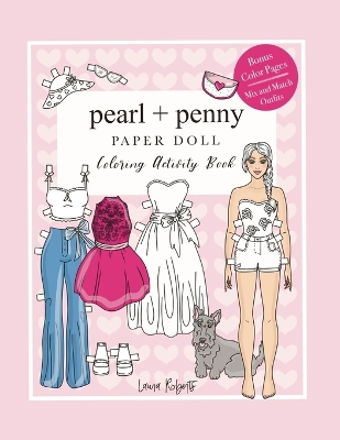Pearl And Penny Paper Doll: Coloring Activity Book
