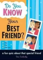 Do You Know Your Best Friend?