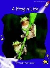 Red Rocket Readers: Fluency Level 3 Non-Fiction Set A: A Frog's Life (Reading Level 19/F&P Level K)