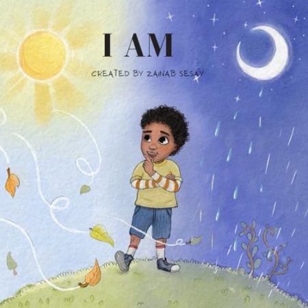 I AM: Created by Zainab Sesay
