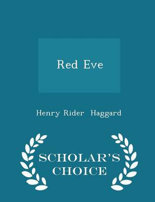 Red Eve - Scholar's Choice Edition