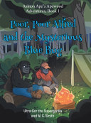 Poor, Poor Alfred and the Mysterious Blue Bug: Ashton Ape's Apewood Aventures