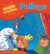 Simple Technology: Pulleys