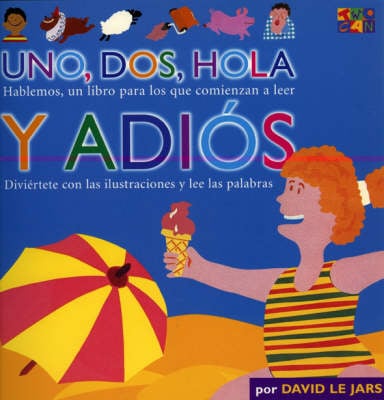 Uno, Dos, Hola y Adios