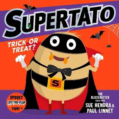 Supertato: Trick or Treat!: A funny Halloween lift-the-flap picture book – perfect for toddlers and children aged 3+