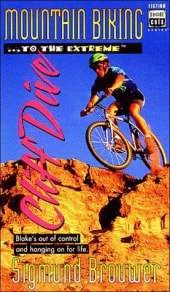 Mountain Biking...to the Extreme