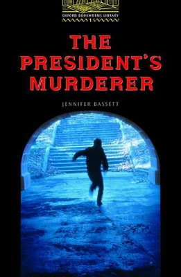The President's Murderer