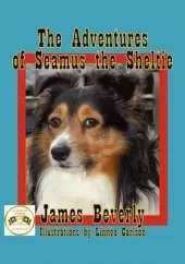 The Adventures of Seamus the Sheltie