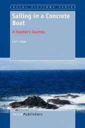Sailing in a Concrete Boat: A Teacher's Journey