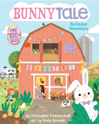 BunnyTale (An Abrams Trail Tale): An Easter Adventure