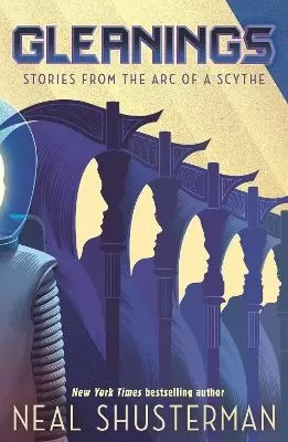 Gleanings: Short stories from the global smash-hit YA speculative-thriller series