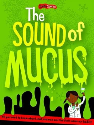 The Sound of Mucus: Sticker and Activity