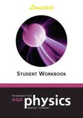 AQA Physics: Workbook (2012 Exams Only)