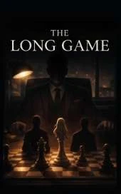 The Long Game