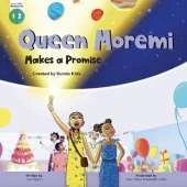 Queen Moremi Makes a Promise