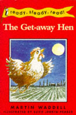 The Get-away Hen