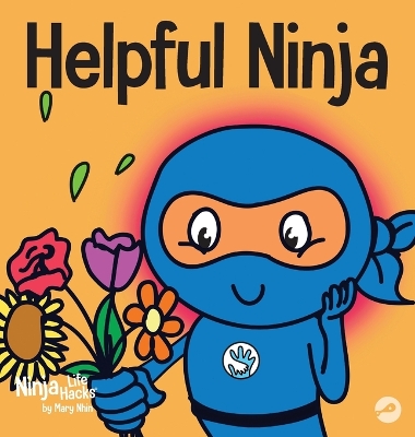 Helpful Ninja: A Children's Book About Being a Helper