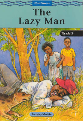 The Lazy Man