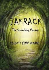 Jakrack: The Screeching Menace