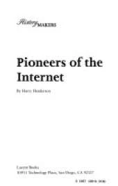 Pioneers of the Internet