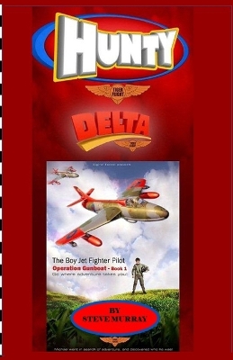 Hunty - Operation Gunboat: Book 1