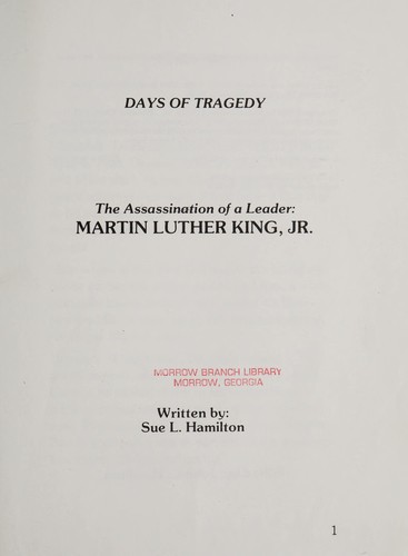 Killing of a Leader: Dr. Martin Luther King