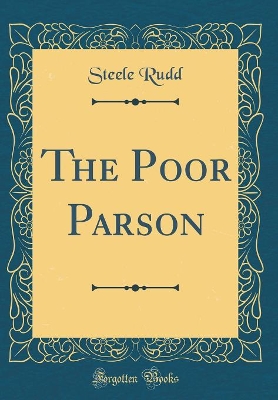 The Poor Parson (Classic Reprint)