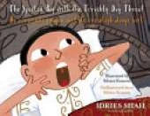 The Spoiled Boy with the Terribly Dry Throat / De verwende jongen met de vreselijk droge keel: Bilingual English-Dutch Edition / Tweetalige Engels-Nederlands editie