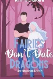 Fairies Don't Date Dragons