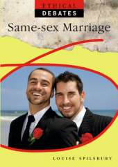 Ethical Debates: Same Sex Marriage