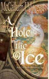 A Hole in the Ice
