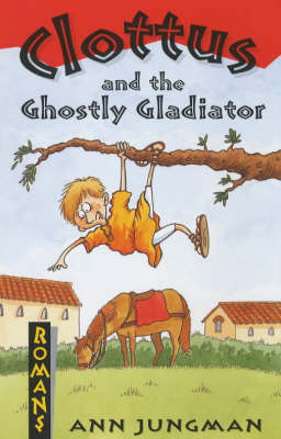 Clottus and the Ghostly Gladiator