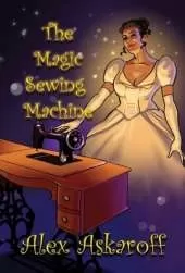 THE MAGIC SEWING MACHINE