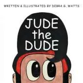 Jude the Dude