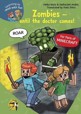 MineCraft Zombies: until the doctor comes!
