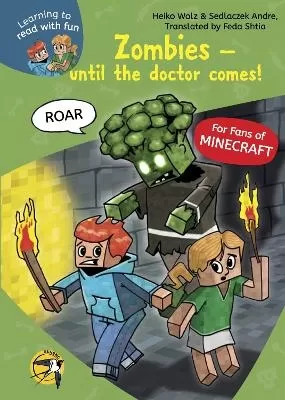 MineCraft Zombies: until the doctor comes!