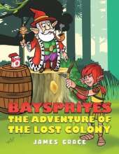 Baysprites: The Adventure of the Lost Colony