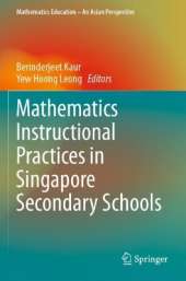 Mathematics Instructional Practices in Singapore Secondary Schools