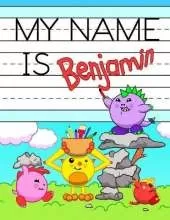 My Name is Benjamin: Personalized Primary Tracing Workbook for Kids Learning How to Write Their Name, Practice Paper with 1 Ruling Designed for Children in Preschool and Kindergarten