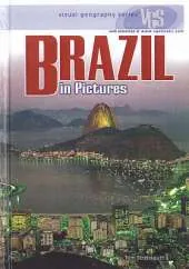 Brazil In Pictures: Visual Geography Series