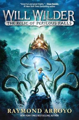 Will Wilder: The Relic Of Perilous Falls