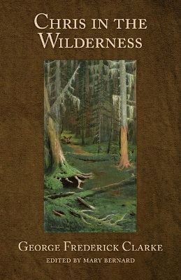 Chris in the Wilderness